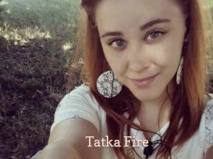 Tatka_Fire Chaude Vision