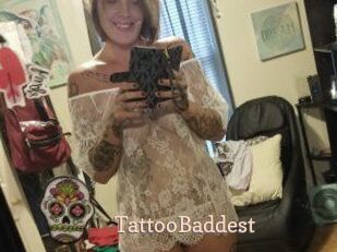 TattooBaddest Chaude Vision