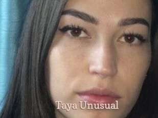 Taya_Unusual Chaude Vision