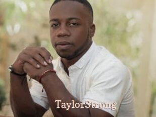 TaylorStrong