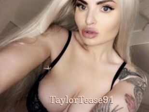 TaylorTease91