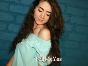 TellMeYes