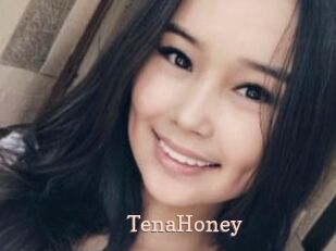 TenaHoney Chaude Vision