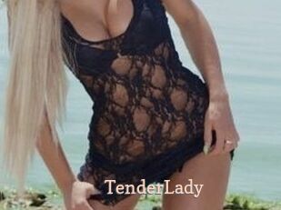 TenderLady