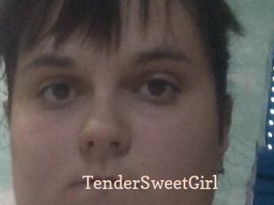 TenderSweetGirl