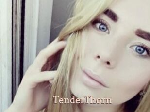 TenderThorn