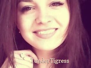 TenderTigress