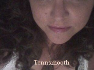 Tennsmooth Chaude Vision