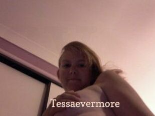Tessaevermore