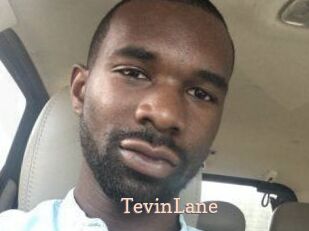 Tevin_Lane Chaude Vision