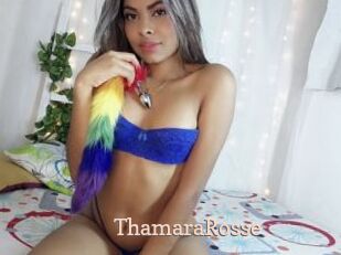ThamaraRosse Chaude Vision