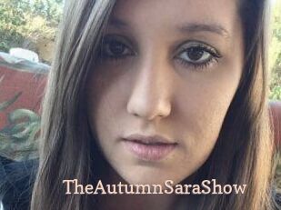 TheAutumnSaraShow