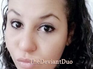 TheDeviantDuo