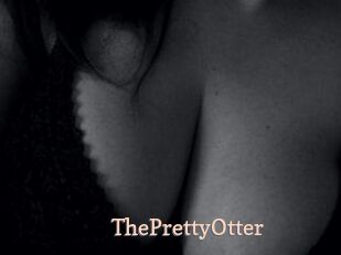 ThePrettyOtter