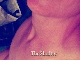TheShafter