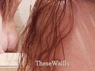 TheseWallls