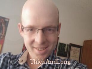 ThickAndLong