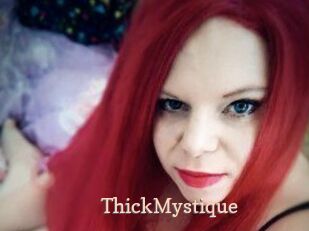 ThickMystique