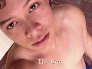 TicoTony Chaude Vision