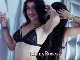 TifanyRosex