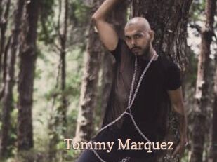 Tommy_Marquez Chaude Vision