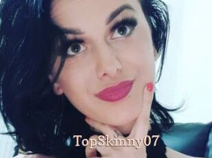 TopSkinny07