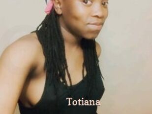 Totiana