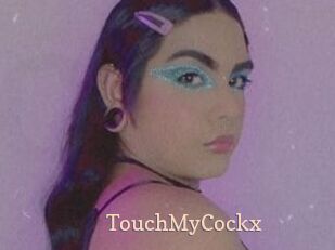 TouchMyCockx Chaude Vision
