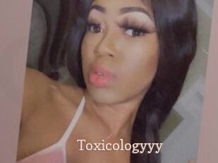 Toxicologyyy Chaude Vision