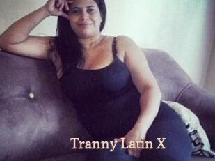 Tranny_Latin_X
