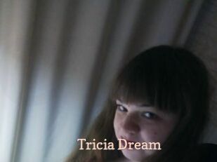 Tricia_Dream