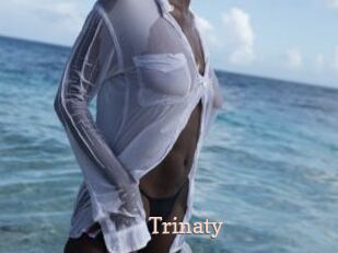Trinaty Chaude Vision