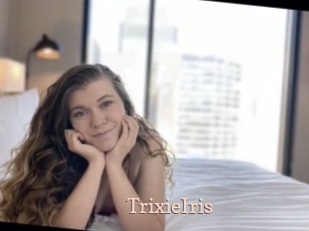 TrixieIris Chaude Vision