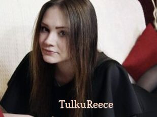 TulkuReece