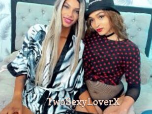 TwoSexyLoverX