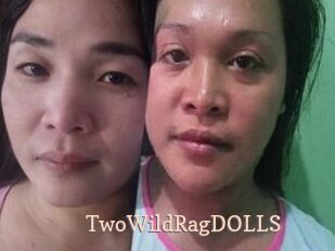 TwoWildRagDOLLS