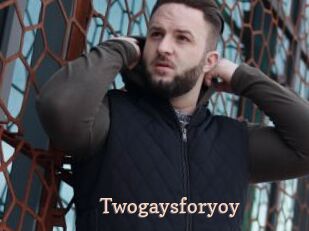 Twogaysforyoy