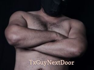 TxGuyNextDoor