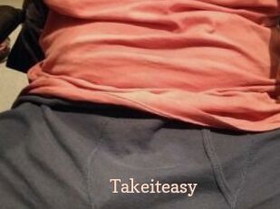 Takeiteasy