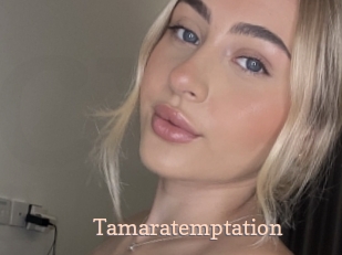 Tamaratemptation