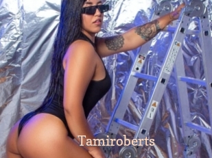 Tamiroberts
