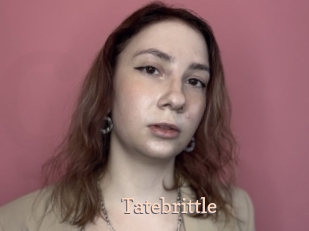 tatebrittle Chaude Vision