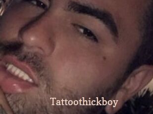 Tattoothickboy