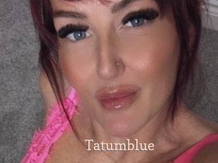 tatumblue Chaude Vision