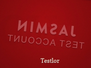 Testlor