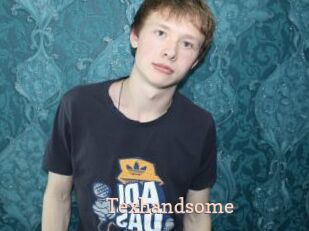 Texhandsome