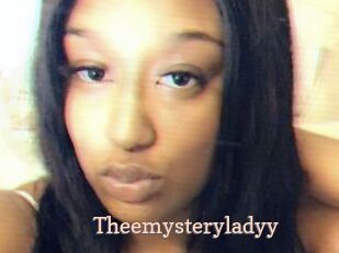 Theemysteryladyy