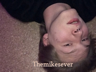 Themikesever