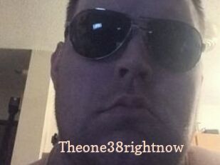 Theone38rightnow