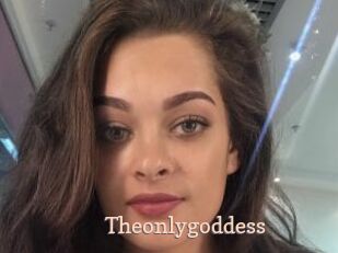 Theonlygoddess